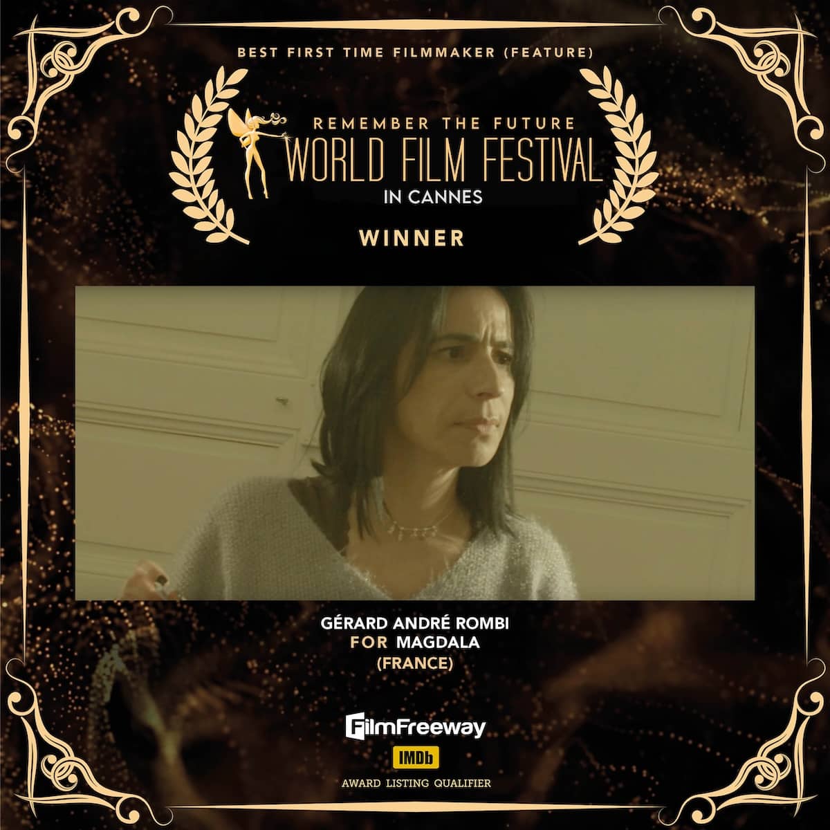 43Best First Time Filmmaker (Feature)-2 Gérard André ROMBI</br>FOR MAGDALA</br>(France)