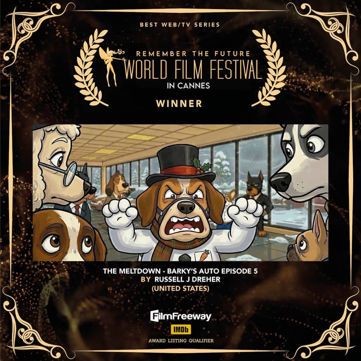 25Best Web-TV Series The Meltdown - Barky's Auto Episode 5BY Russell J Dreher(United States)