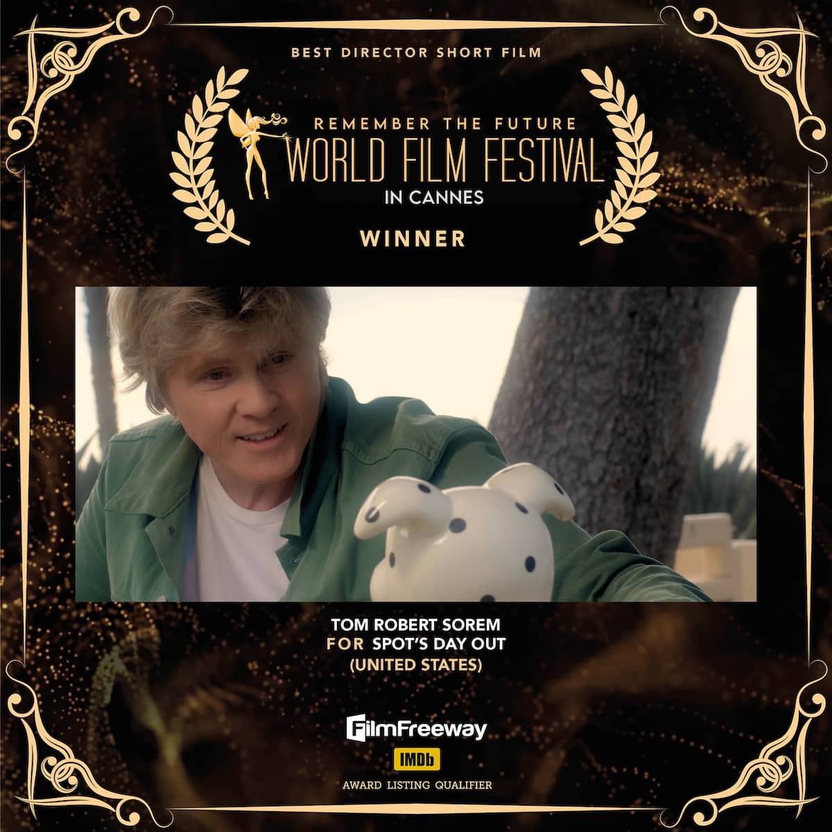 33Best Director Short Film Tom Robert SoremFOR Spot's Day Out(United States)