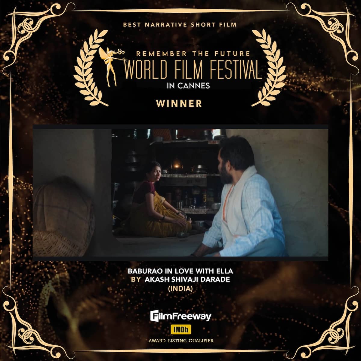 Best Narrative Short Film<br>Baburao in love with Ella<br>BY Akash Shivaji Darade<br>(India) Best Narrative Short FilmBaburao in love with EllaBY Akash Shivaji Darade(India)