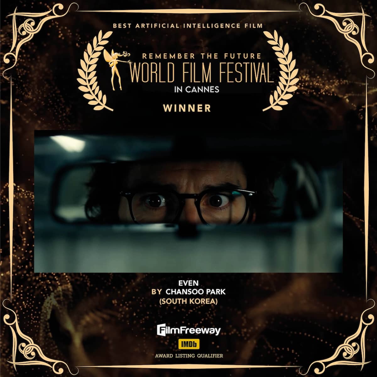 Best Artificial Intelligence Film<br>Even<br>BY chansoo park<br>(South Korea) Best Artificial Intelligence FilmEvenBY chansoo park(South Korea)