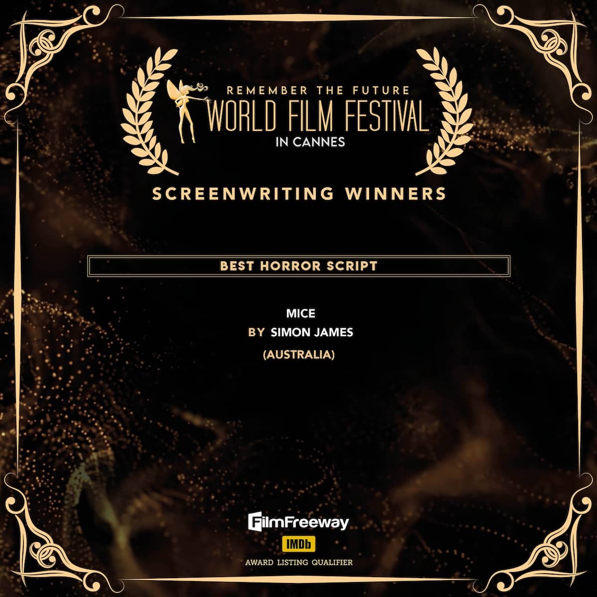 Best Horror Script<br>Mice<br>BY Simon James<br>(Australia) Best Horror ScriptMiceBY Simon James(Australia)