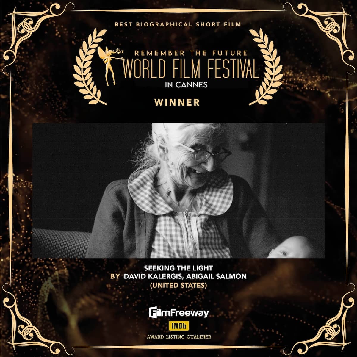 Best Biographical Short Film<br>Seeking the Light<br>BY David Kalergis, Abigail Salmon<br>(United States) Best Biographical Short FilmSeeking the LightBY David Kalergis, Abigail Salmon(United States)