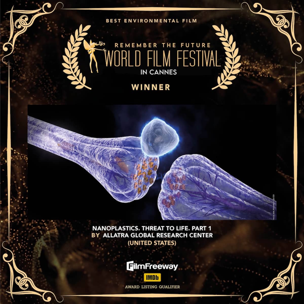 Best Environmental Film<br>Nanoplastics. Threat to Life. Part 1<br>BY ALLATRA Global Research Center<br>(United States) Best Environmental FilmNanoplastics. Threat to Life. Part 1BY ALLATRA Global Research Center(United States)