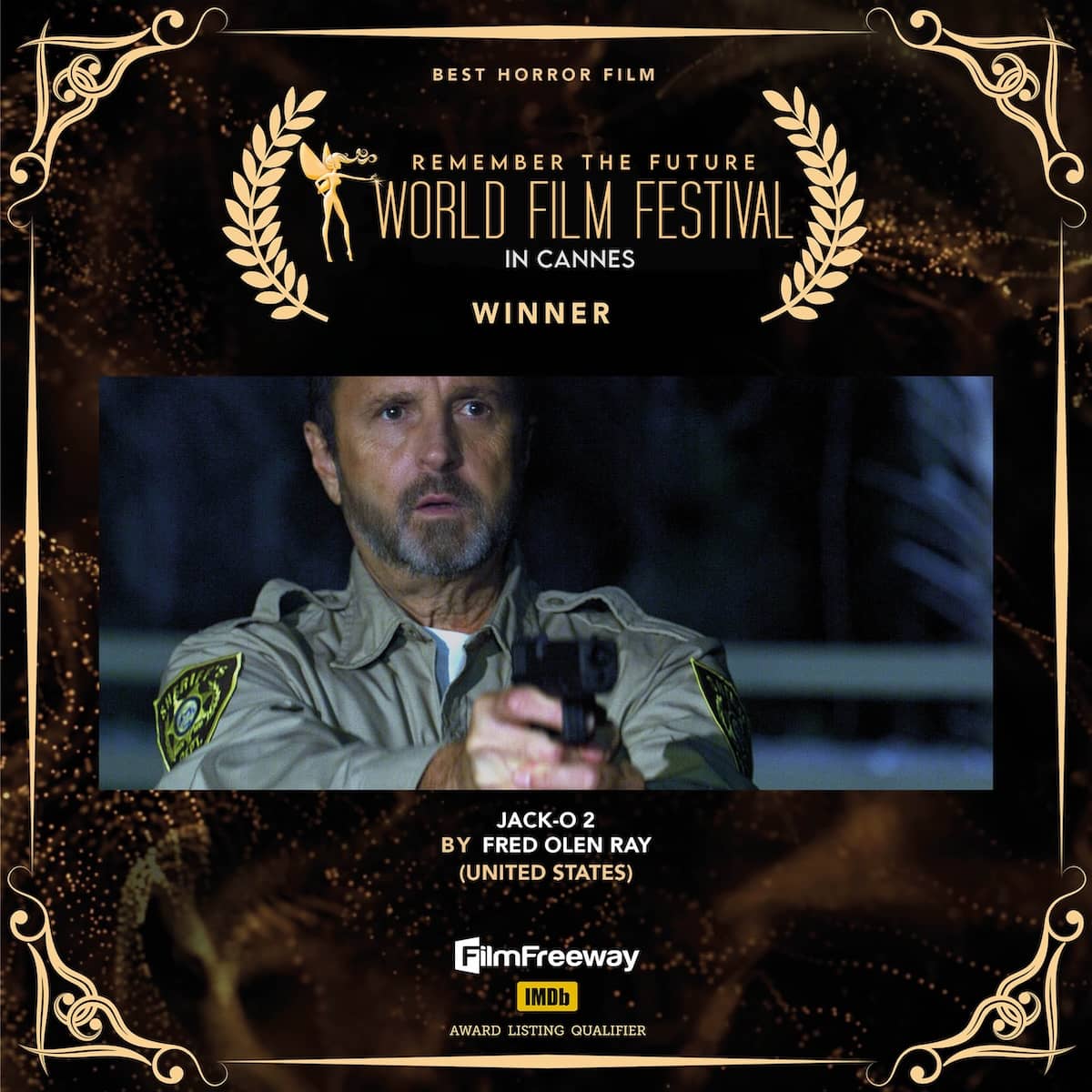Best Horror Film<br>Jack-O 2<br>BY Fred Olen Ray<br>(United States) Best Horror FilmJack-O 2BY Fred Olen Ray(United States)